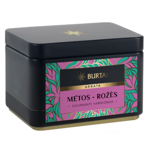 MĖTA - ROŽĖ, ARBATA